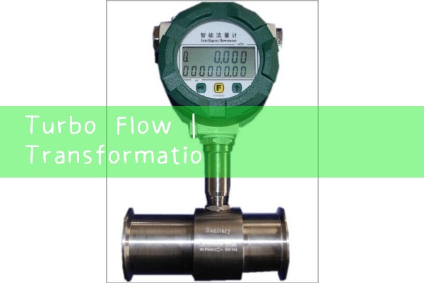 turbo flow|magnetic flow meter